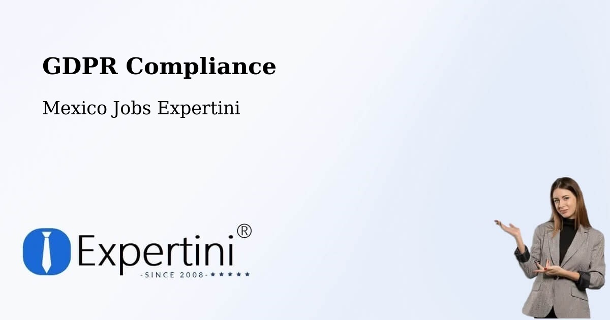 EU GDPR Compliance Statement – Urén - Mexico Jobs Expertini
